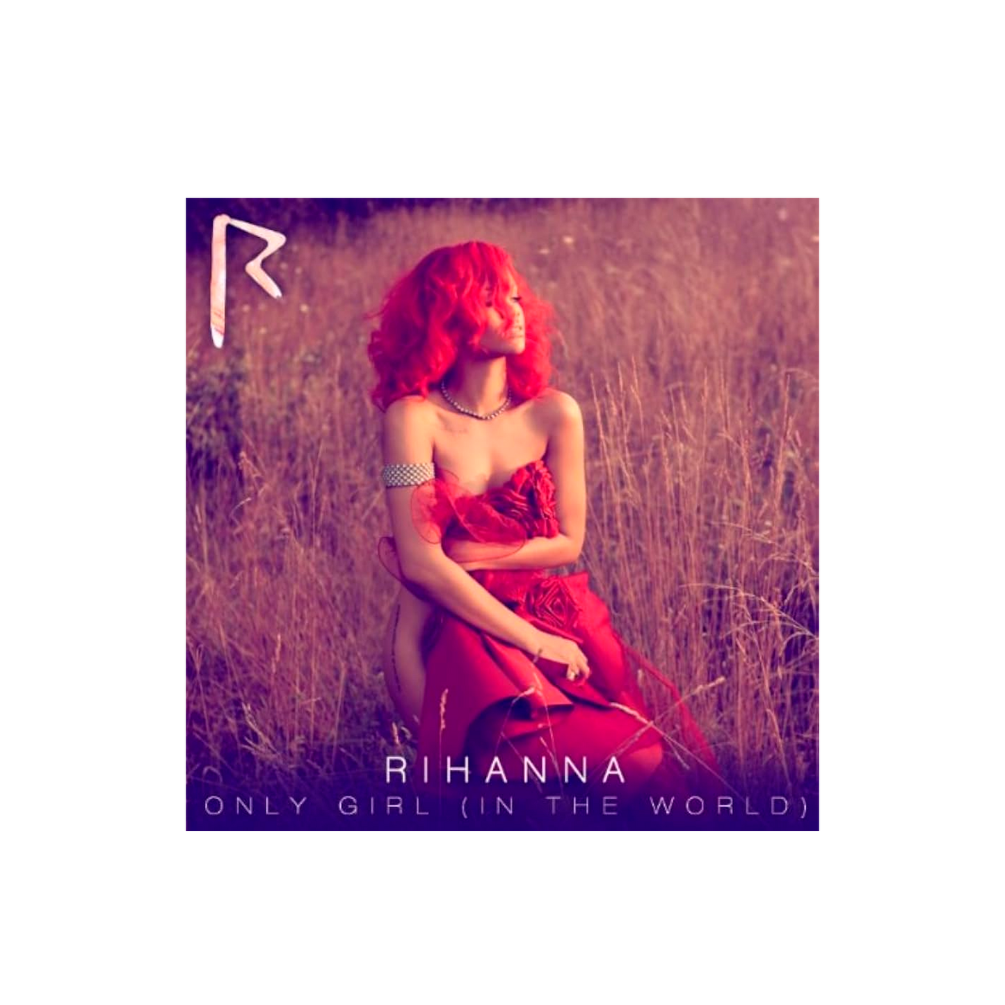 Rihanna Only Girl (In the World) CD Single