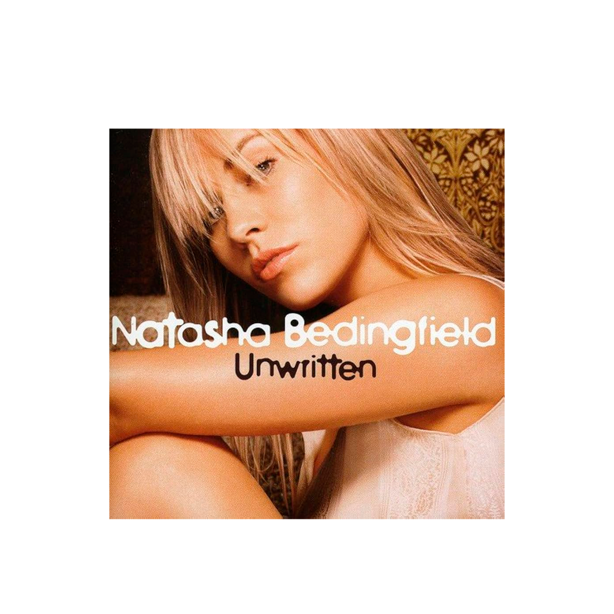 Natasha Bedingfield Unwritten CD Single