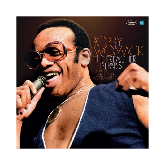 Bobby Womack – The Preacher in Paris: Live at the Élysée Montmartre Vinilo 2LP Negro Exclusivo Record Store Day Black Friday 2026