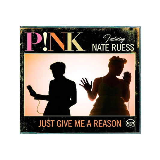 P!nk Just Give Me a Reason cd single