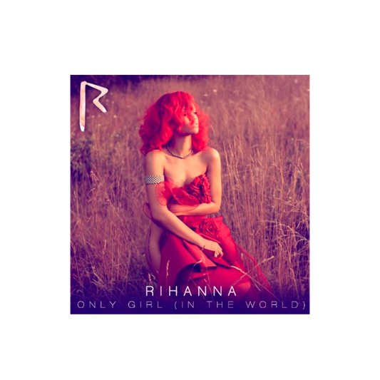 Rihanna Only Girl (In the World) CD Single